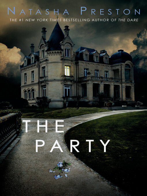 Title details for The Party by Natasha Preston - Available